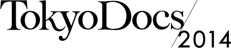 Tokyo Docs 2014